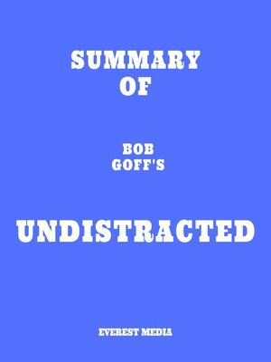 cover image of Summary of Bob Goff's Undistracted